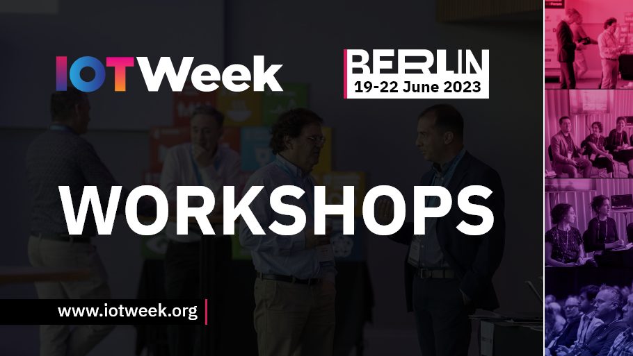 IoT Week 2023 Workshops